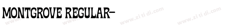 Montgrove Regular字体转换